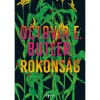 Rokons&aacute;g - Octavia E. Butler, Carte in Maghiara, Editura 2024, 336 pagini, Science Fiction, ISBN 9789635982547