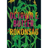 Rokons&aacute;g - Octavia E. Butler