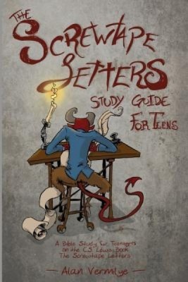 The Screwtape Letters Study Guide for Teens: A Bible Study for Teenagers on the C.S. Lewis Book the Screwtape Letters foto