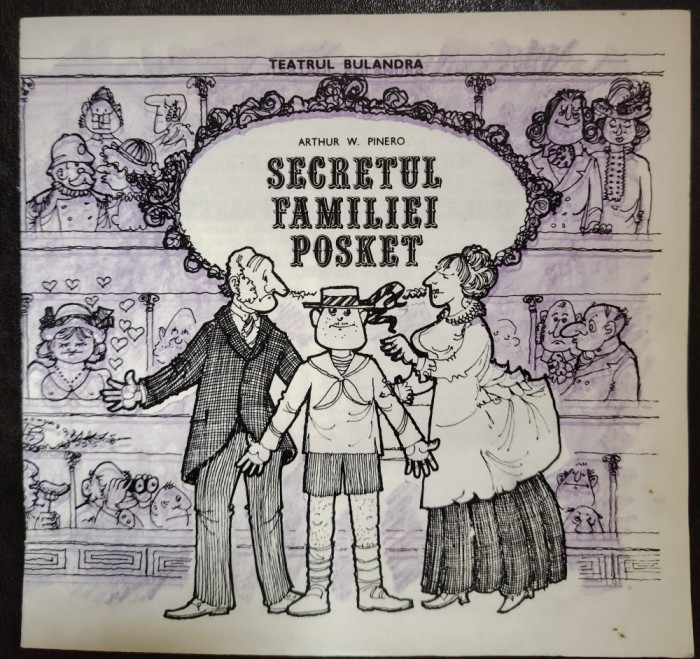 Teatrul Bulandra 1986-secretul familiei posket-dem radulescu,stefan banica