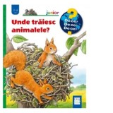 Unde traiesc animalele (2-4 ani) - Anne Moller, Monica Elena Chiru