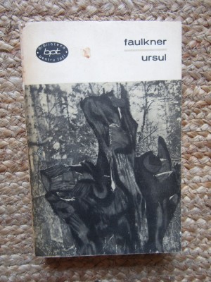 Faulkner- Ursul ( nuvele ) foto