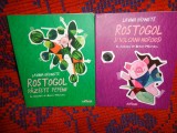 Rostogol pazeste pepenii + Rostogol si vulcanii noroiosi - Lavinia Braniste / cu ilustratii de Andrei Macesanu (pretul este pentru ambele carti)