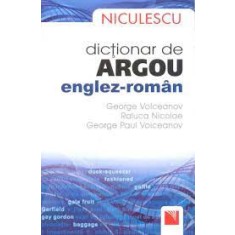 Dictionar de argou englez-roman - George Volceanov