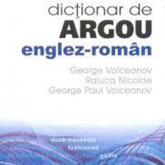 Dictionar de argou englez-roman - George Volceanov