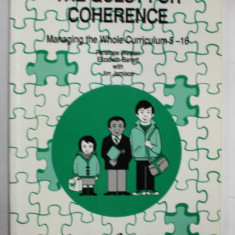 THE QUEST FOR COHERENCE , MANAGING THE WHOLE CURRICULUM 5-16 by PENELOPE WESTON ...JIM JAMISON , 1992