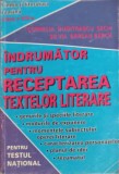 INDRUMATOR PENTRU RECEPTAREA TEXTELOR LITERARE PENTRU TESTUL NATIONAL, CLASA A VIII-A-CORNELIA DUMITRASCU S-220237