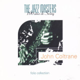 CD Jazz: John Coltrane &lrm;&ndash; The Jazz Masters - 100 A&ntilde;os De Swing (1996)