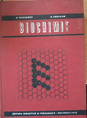 BIOCHIMIE - E. FELSZEGHY, 1972 foto