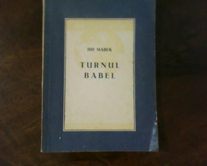 Jiri Marek Turnul Babel