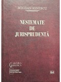 Bogdan Ionescu - Nestemate de jurisprudenta (Editia: 2011)
