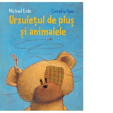 Ursuletul de plus si animalele - Michael Ende, Gabriel H. Decuble