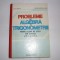 Probleme De Algebra Si Trigonometrie Pentru Elevii De Liceu C - Liviu Pirsan, Cristina Georgeta Lazanu , 20896