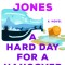 A Hard Day for a Hangover
