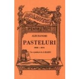 Pasteluri, 1862-1874