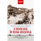 O revoltată &icirc;n Rusia bolșevică