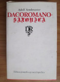 A. Armbruster - Dacoromano - saxonica. Cronicari rom&acirc;ni despre sași...