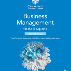 Business Management for the Ib Diploma Coursebook with Digital Access (2 Years) [With Access Code]