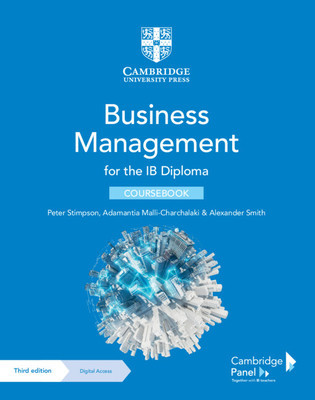 Business Management for the Ib Diploma Coursebook with Digital Access (2 Years) [With Access Code]