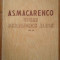 Opere Pedagogice Alese Vol Iii - A.s. Macarenco ,297301