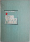 Anatomia topografica a taurinelor &ndash; Eugeniu Pastea (coperta putin uzata)