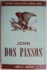 John Dos Passos - John H. Wrenn: Studiu critic literar (engleza)