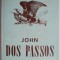 John Dos Passos &ndash; John H. Wrenn (editie in limba engleza)
