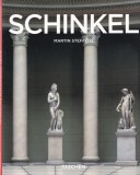 Martin Steffens - Karl Friedrich Schinkel. Un arhitect in slujba frumosului