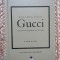 Micul ghid al stilului - Gucci, Karen Homer, Rao