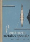 Constructii metalice speciale, Editia a doua (Mateescu)