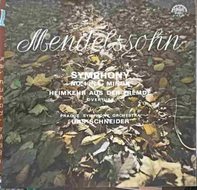 Disc vinil, LP. Symphony No.1 In C Minor - Heimkehr Aus Der Fremde Overture-Felix Mendelssohn-Bartholdy, The Pra foto