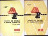 TEHNICI DE CALCUL IN TEORIA SISTEMELOR VOL.1-2 SISTEME LINIARE, SISTEME OPTIMALE-VL. IONESCU, L. LUPAS-356756