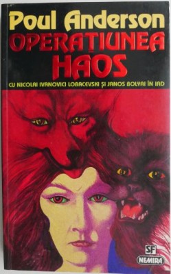 Operatiunea haos &amp;ndash; Poul Anderson foto