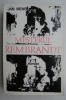 Mesterul Rembrandt - Jan Mens - Roman Beletristica