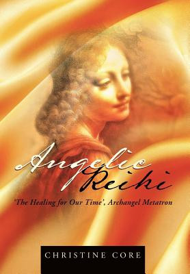 Angelic Reiki: The Healing for Our Time, Archangel Metatron foto