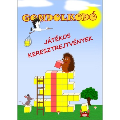 Gondolkod&amp;oacute; - J&amp;aacute;t&amp;eacute;kos keresztrejtv&amp;eacute;nyek - Simon J&amp;oacute;zsef foto