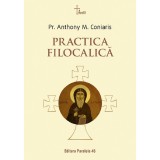 Practica Filocalica - Anthony M. Coniaris, Paralela 45