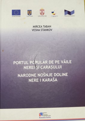 Mircea Taban - Portul popular de pe vaile Nerei si Carasului (Banat, Almaj) foto