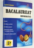 Bacalaureat informatica - Florin Moraru, ed. Petrion