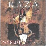 Raza - (Vol...V) Panflut, CDr