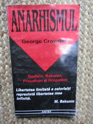GEORGE CROWDER - ANARHISMUL foto