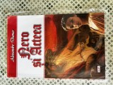 Alexandre Dumas - Nero si Acteea