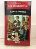 Crima și pedeapsa - F.M. Dostoievski