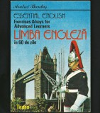 LIMBA ENGLEZĂ &Icirc;N 60 DE ZILE - CURS / MANUAL - ANDREI BANTAȘ - EXERCIȚII - TEORA