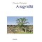 A nagy kőfal - Claude Michelet
