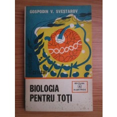 Gospodin V. Svestarov - Biologia pentru toti