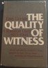 EMIL DORIAN (EMIL LUSTIG, 1893-1956): THE QUALITY OF WITNESS: A ROMANIAN DIARY 1937-1944 (prima editie, PHILADELPHIA 1982) [LIMBA ENGLEZA]