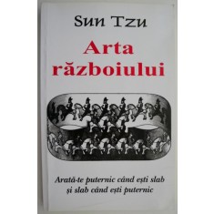 Arta razboiului &ndash; Sun Tzu