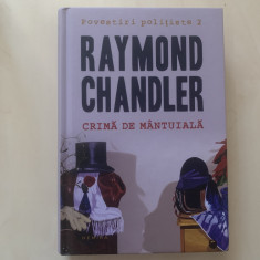 Raymond Chandler - Crimă de mântuială