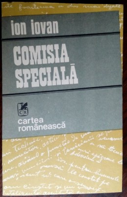 ION IOVAN - COMISIA SPECIALA (editia princeps, 1981) foto